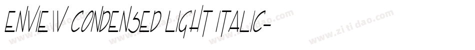 Enview Condensed Light Italic字体转换